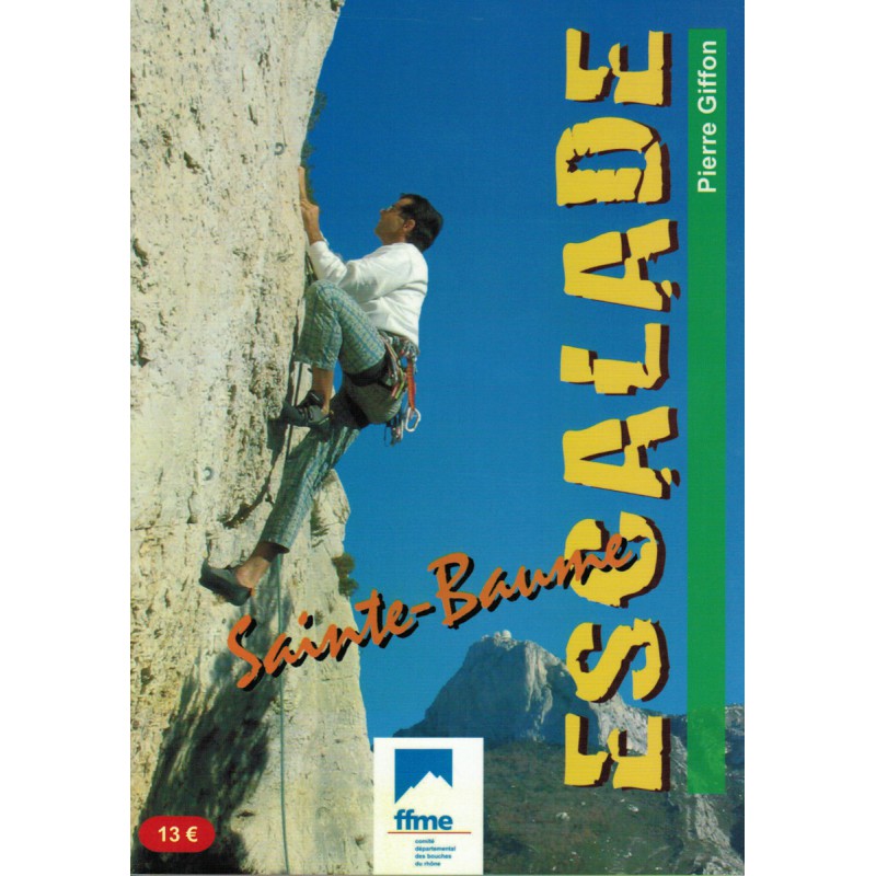Topo SainteBaume Escalade de Pierre Giffon